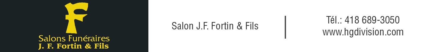 (Nécro) SALONS FUNERAIRES J.F. FORTIN & FILS